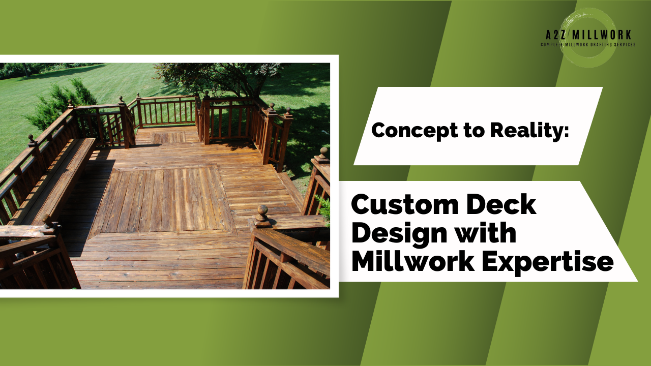 Custom Deck Design